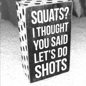 Box Sign— Squat Shots